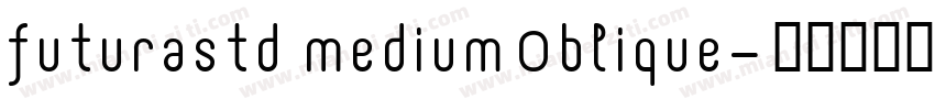 futurastd medium0blique字体转换